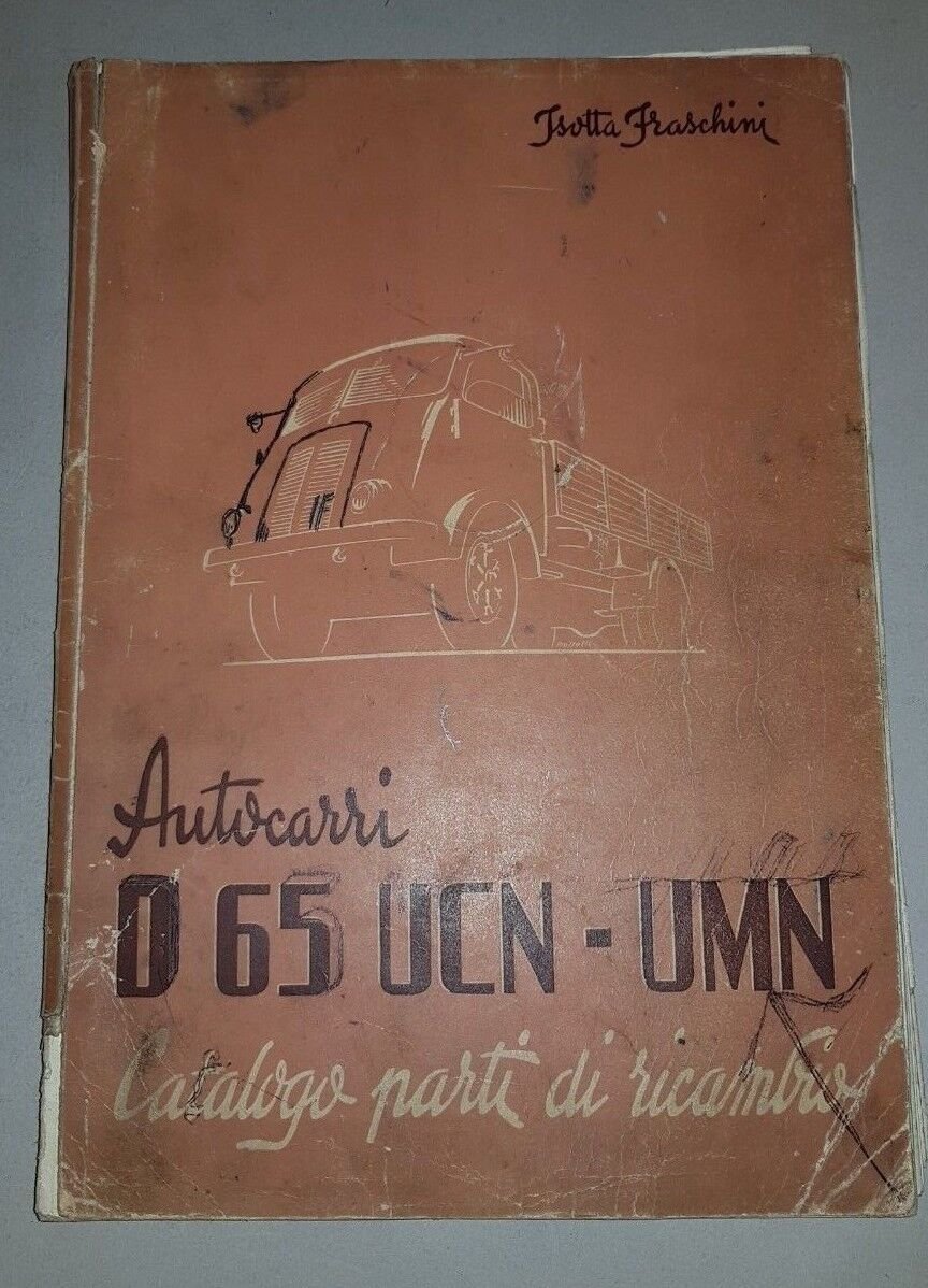 Isotta Fraschini 1947 autocarro catalogo ricambi originale spare parts catalogue