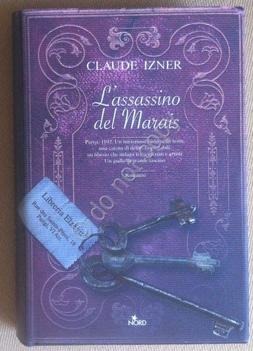 Izner - L'assasinio del Marais - Nord 2009 1^ ediz. …