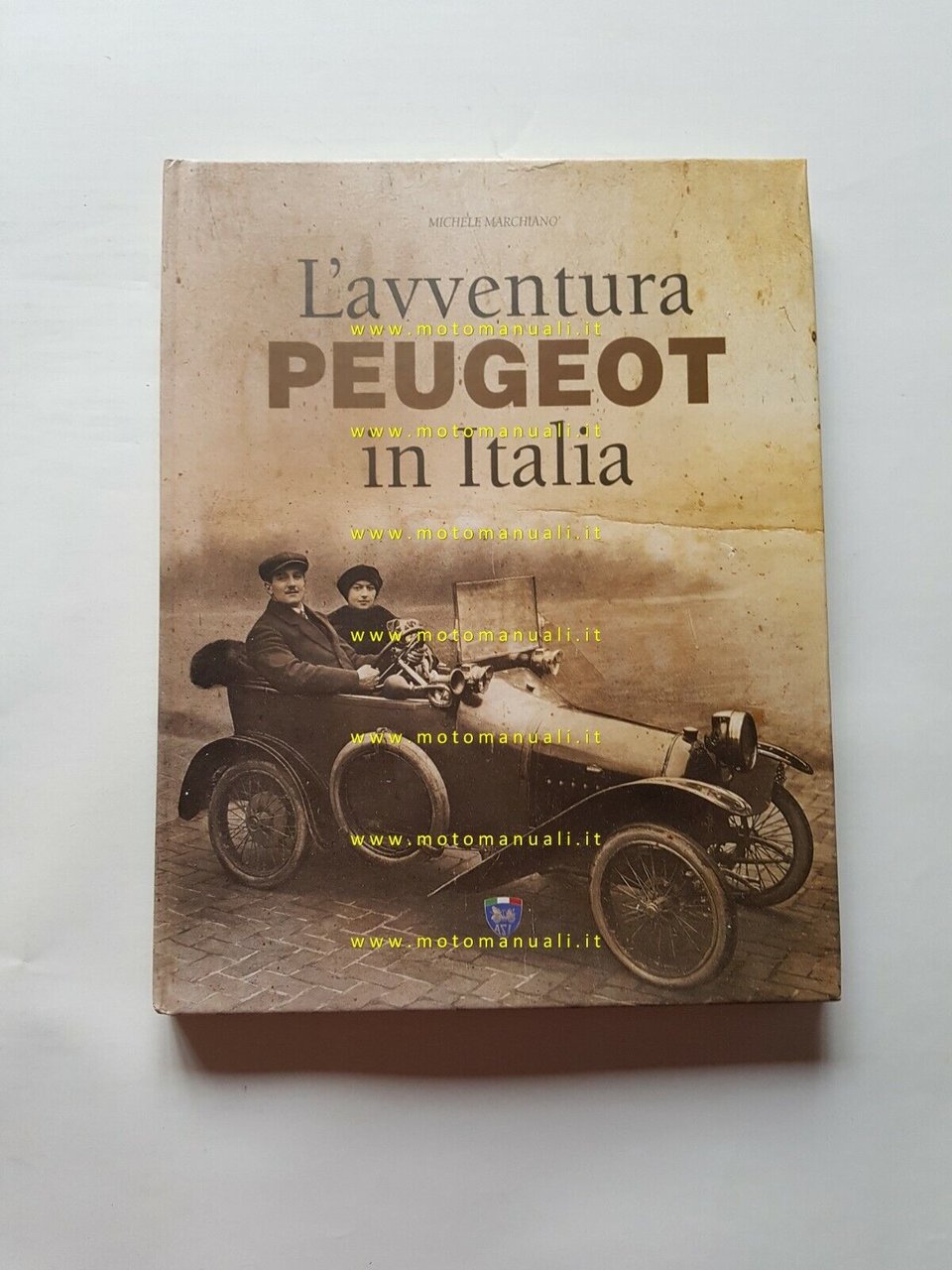 L'avventura Peugeot in Italia - pubblicazione ASI - prima edizione …