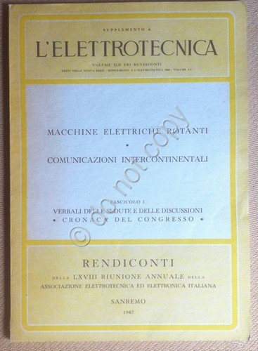 L'Elettrotecnica Macchine elettriche rotanti Comunicazioni Intercontinentali f1