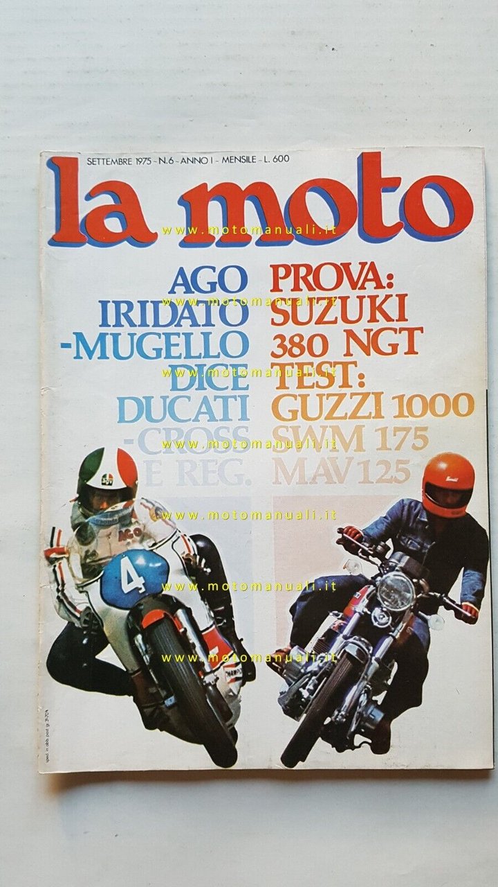 LA MOTO n. 6 1975 - Prova Suzuki 380 NGT …