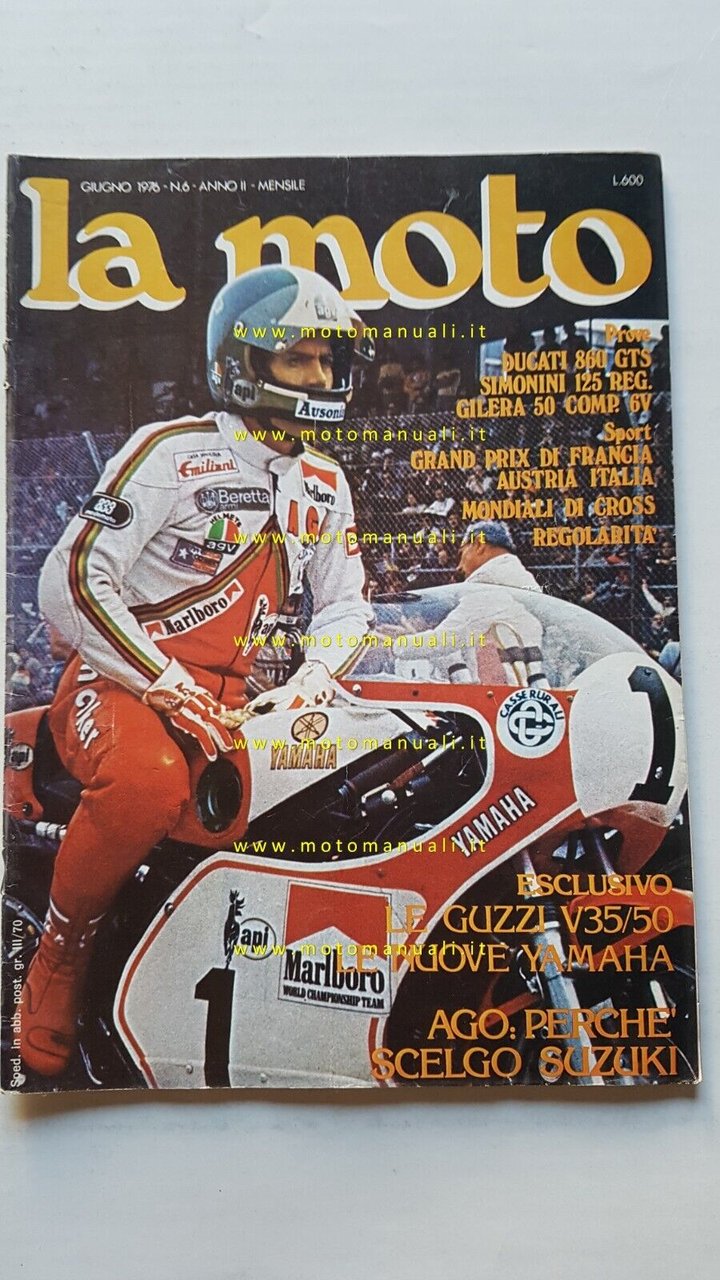 LA MOTO n. 6 1976 Prove Ducati GTS 860 Simonini …