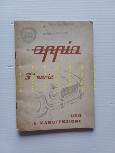 Lancia Appia 3a serie tutti modelli 1961 manuale uso originale