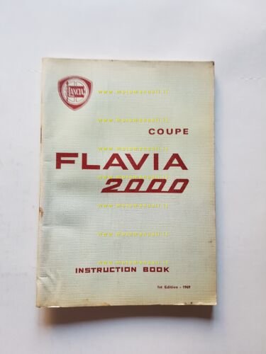 Lancia Flavia 2000 Coupè 1a serie 1969 manuale uso manutenzione …