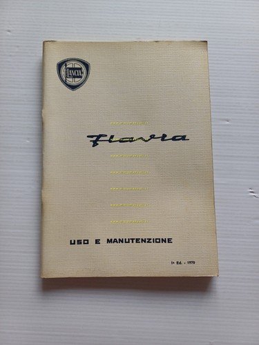 Lancia Flavia Berlina 1.8 - 2.0 1970 manuale uso manutenzione …