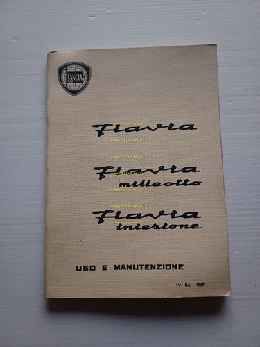 Lancia Flavia Berlina 1.8 - Iniezione 1969 manuale uso manutenzione …