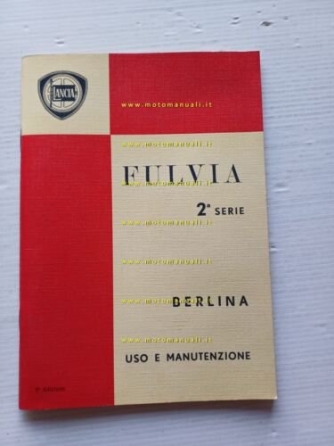 Lancia Fulvia Berlina 2a Serie 1971 manuale uso manutenzione libretto …
