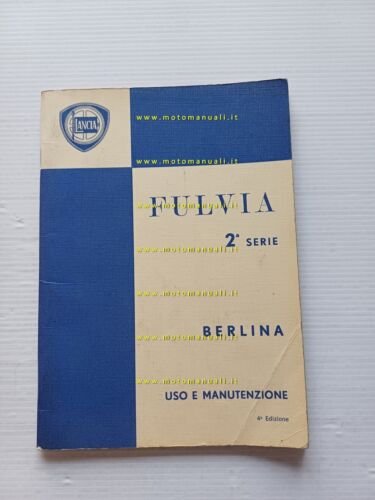 Lancia Fulvia berlina 2a serie 1972 manuale uso manutenzione libretto …