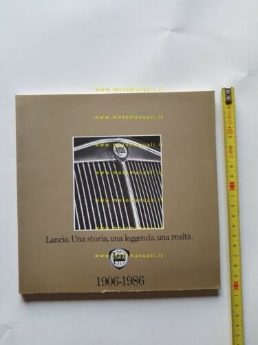 Lancia una Storia leggenda realtà 1906-1986 pubblicazione Lancia originale 1986