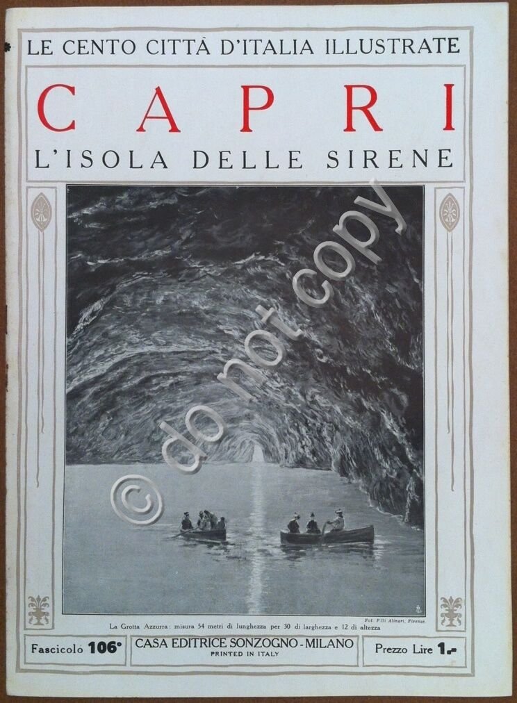 Le cento citt d'Italia illustrate - n 106 - Capri …