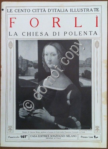 Le cento città d'Italia illustrate - n° 107 - Forlì …