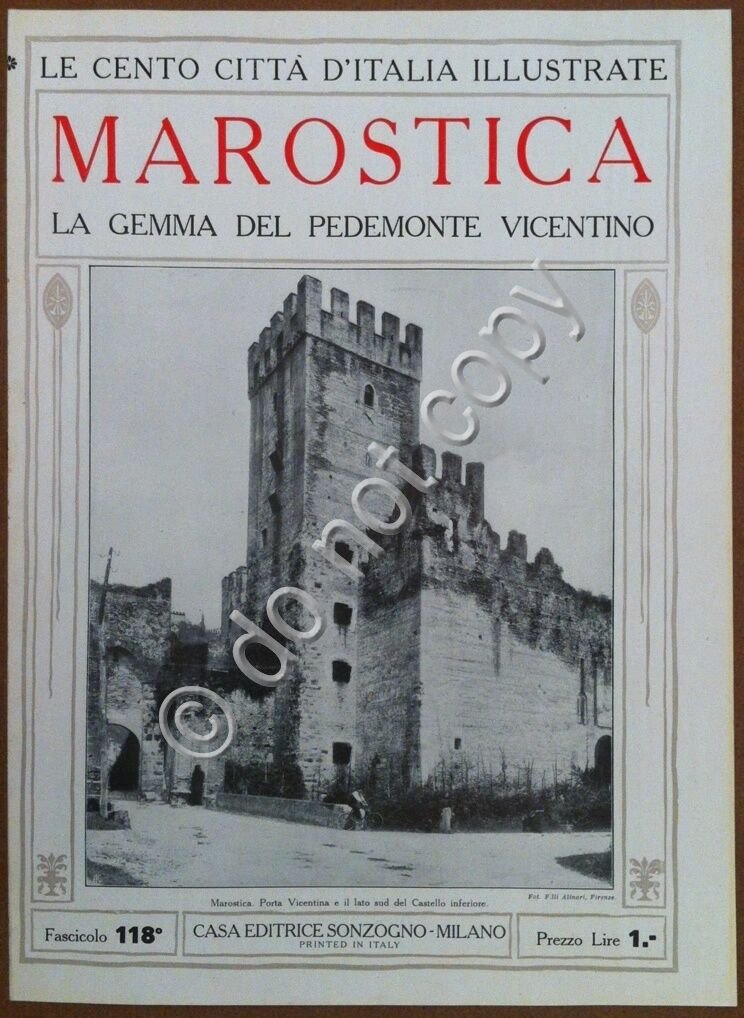 Le cento citt d'Italia illustrate - n 117 - Marostica …