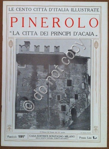 Le cento città d'Italia illustrate - n° 191 - Pinerolo …