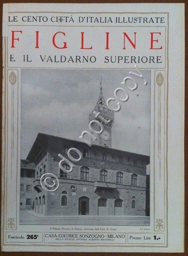 Le cento città d'Italia illustrate - n° 265 - Figlino …