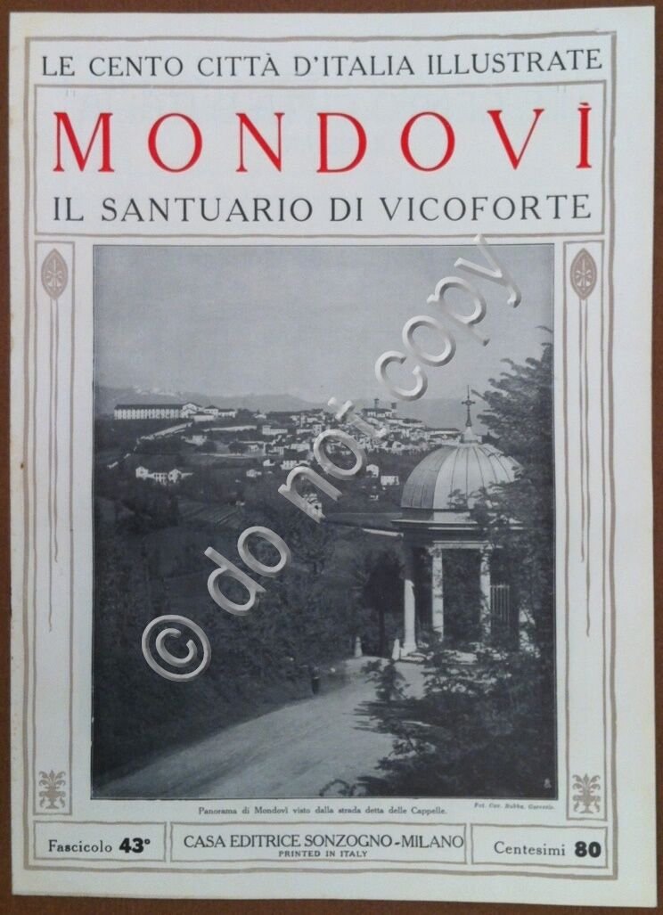 Le cento citt d'Italia illustrate - n 43 - Mondov …