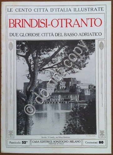 Le cento città d'Italia illustrate - n° 52 - Brindisi …