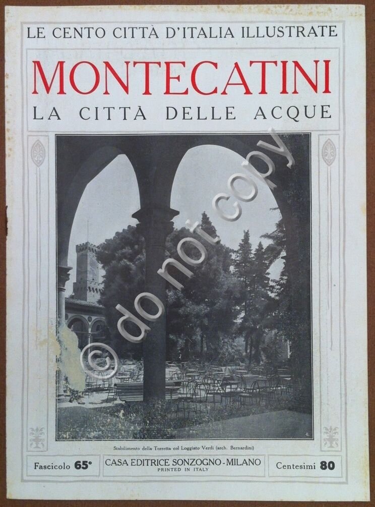 Le cento citt d'Italia illustrate - n 65 - Montecatini …