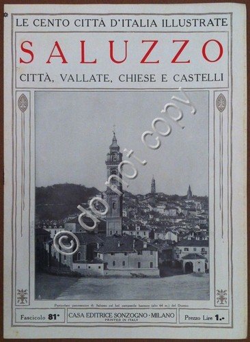 Le cento città d'Italia illustrate - n° 81 - Saluzzo …