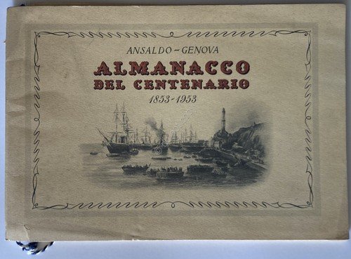 Libretto - Ansaldo Genova - Almanacco del Centenario - 1953 | Immagine principale