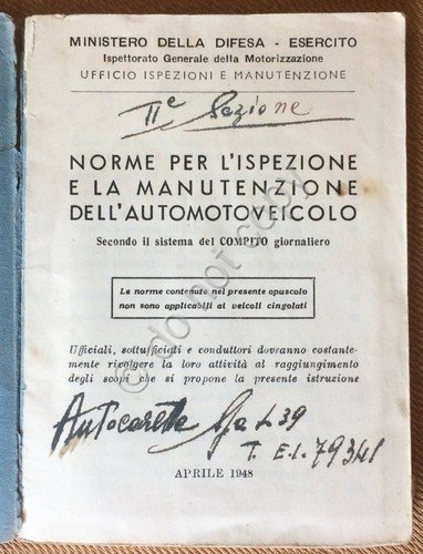 Libretto - Esercito - Norme Ispezione Manutenzione Automotoveicolo - 1948