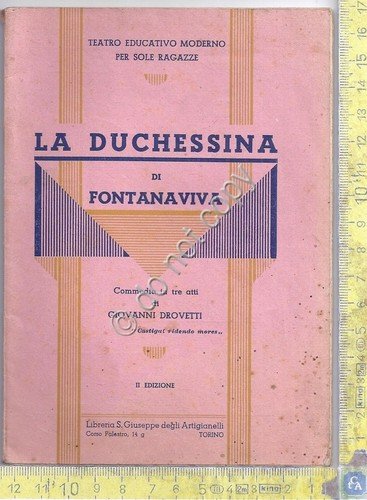 Libretto - La Duchessina di Fontanaviva - Commedia - G. … | Immagine principale