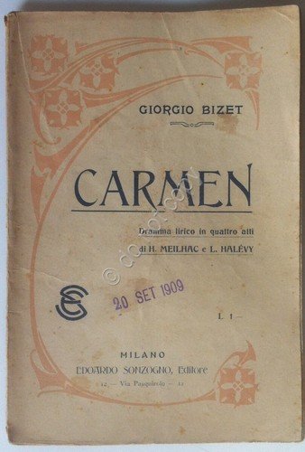 Libretto Opera - Carmen - Biset - Sonzogno 1909