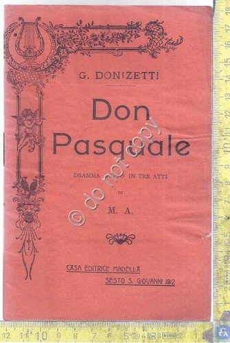 Libretto Opera - Don Pasquale - Donizetti - Casa Ed. … | Immagine principale