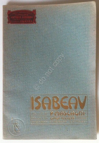 Libretto Opera - Isabeau - Mascagni - Sonzogno 1913 Cartolerie …