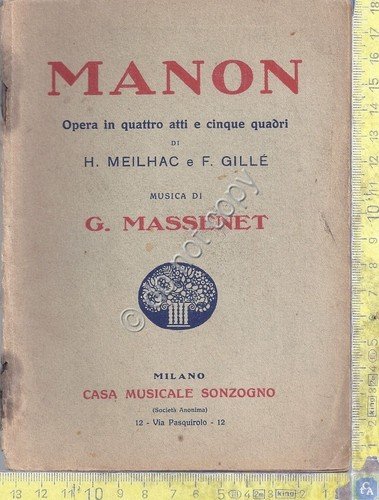 Libretto Opera - Manon - G. Massenet - Sonzogno - …