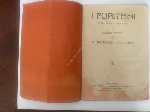 Libretto Opera Bellini I Puritani Ed Floreal Liberty | Immagine Gallery 2