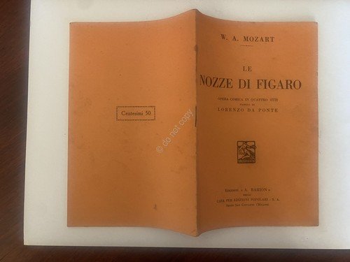 Libretto Opera Mozart Le Nozze di Figaro Ed. Barion 1933 | Immagine principale