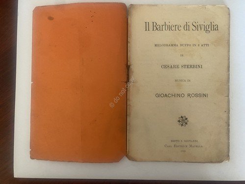 Libretto Opera Rossini Il Barbiere di Siviglia Ed. Madella 1910 | Immagine Gallery 2