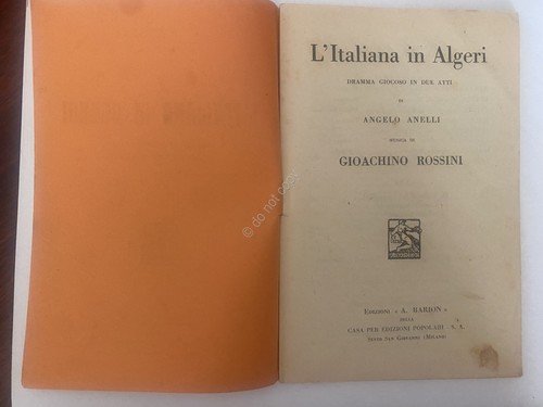 Libretto Opera Rossini L'Italiana ad Algeri Ed. Barion 1934 | Immagine Gallery 2