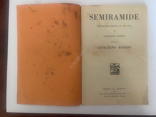 Libretto Opera Rossini Semiramide Ed. Barion 1933 | Immagine Gallery 2