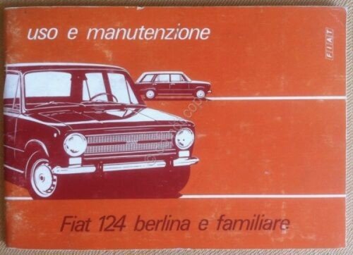 Libretto uso e manutenzione - FIAT 124 Berlina e familiare … | Immagine principale