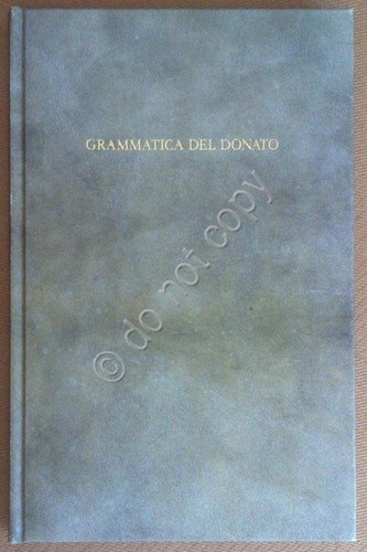 Libri per una educazione rinascimentale - Grammatica del Donato - …