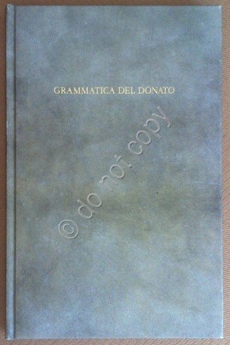 Libri per una educazione rinascimentale - Grammatica del Donato - …