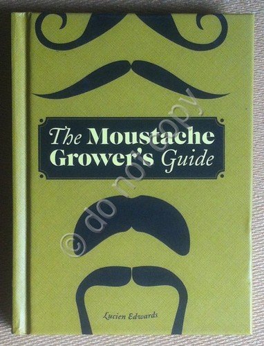 Libro Book - Edwards - The Moustache grower's guide - … | Immagine principale