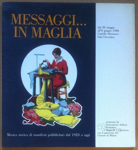 Libro Book - Messaggi in maglia - Mostra storica manifesti … | Immagine principale