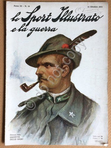 Lo Sport Illustrato e la Guerra - Anno III N.18 … | Immagine principale