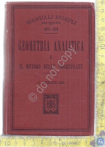 Manuale Hoepli - Geometria Analitica I - Metodo coordinate - … | Immagine principale