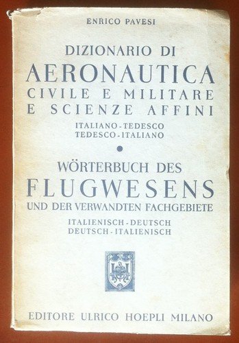 Manuali Hoepli - Pavesi - Dizionario di Aeronautica Italiano / … | Immagine principale
