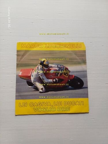 Marco Lucchinelli Disco Vinile 45 Giri LEI CAGIVA LUI DUCATI