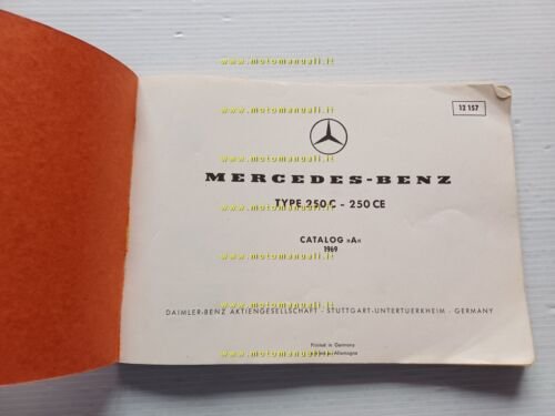 Merceds Benz 250 C - 250 E 1969 catalogo ricambi …