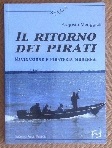 Meriggioli - Il ritorno dei pirati navigazione e pirateria moderna … | Immagine principale