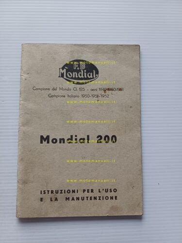 Mondial 200 1954 3a ediz. manuale uso manutenzione libretto istruzioni …