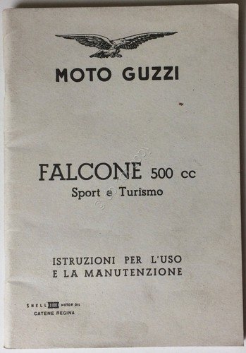 Moto Guzzi - Falcone 500 cc - Istruzioni uso e …