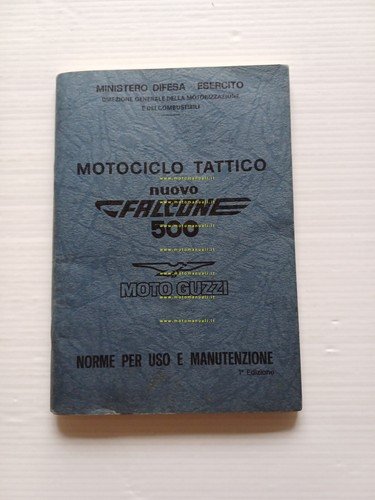 Moto Guzzi 500 Nuovo Falcone Militare manuale uso manutenzione originale