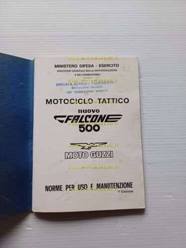 Moto Guzzi 500 Nuovo Falcone Militare manuale uso manutenzione originale