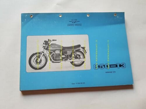 Moto Guzzi 850 T3 1979 catalogo ricambi originale spare parts …